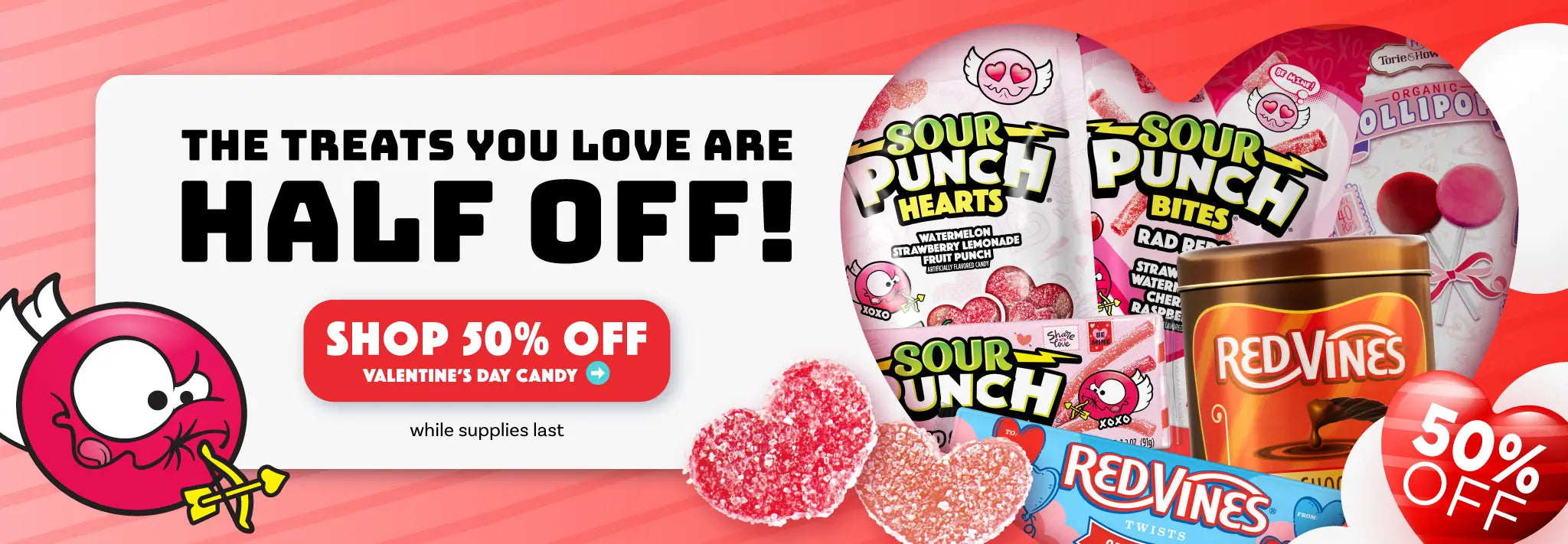 Promotional banner for Sour Punch and Red Vines Valentine's Day candy with '50% off' offer on a pink background.