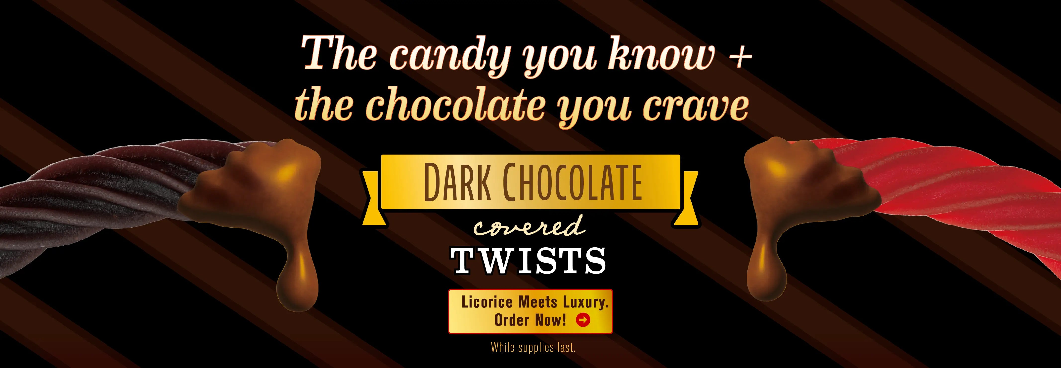 The candy you know and the chocolate you crave. Chocolate Covered Red Vines