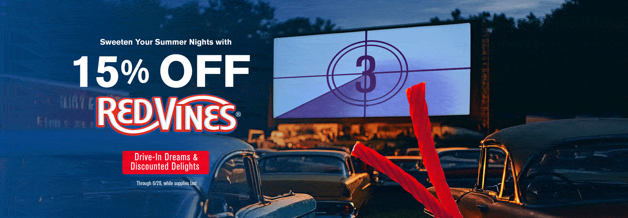 Sweeten your summer nights with 15% OFF Red Vines! Through 6/29 while supplies last, shop drive-in theatre dreams & discounted delights >>