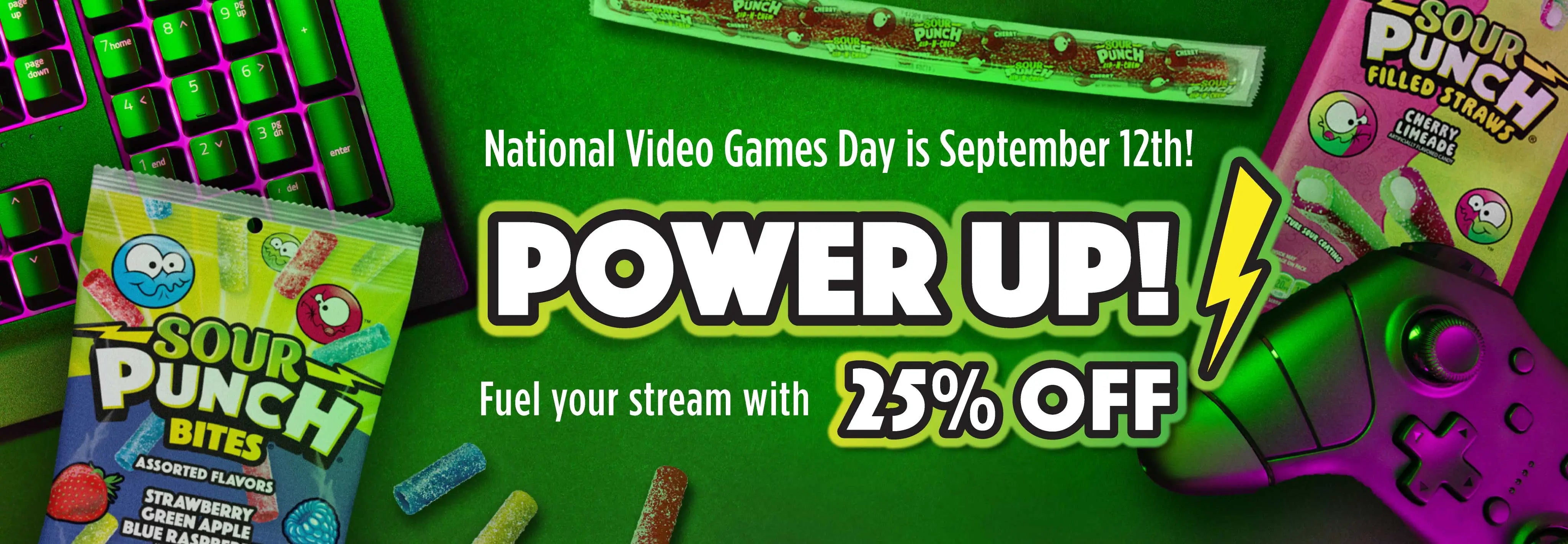National Video Games Day is September 12th! Power Up! Fuel Your Stream with 25% OFF! >>>